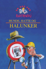 Hunde, hatte og halunker