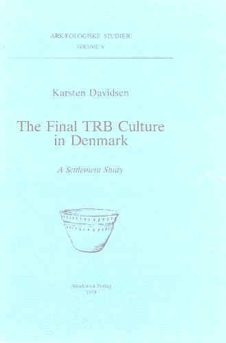 The final TRB culture in Denmark