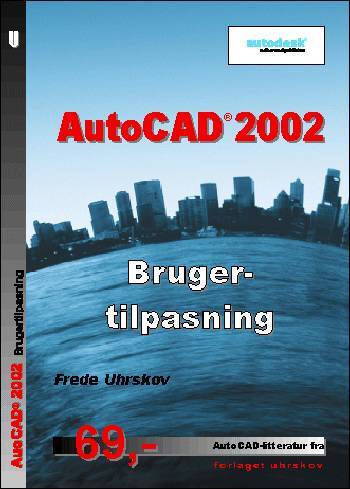 AutoCAD 2002 - brugertilpasning