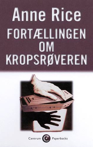 Fortællingen om kropsrøveren