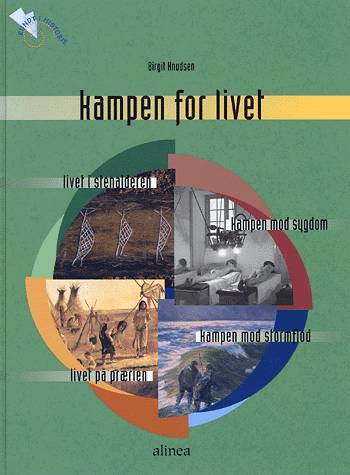 Rundt i historie, Kampen for livet, Elevbog