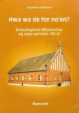 Hwa wa de for no'en?