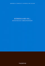 Kierkegaard og - hovedtemaer i forfatterskabet