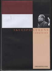 Skuespillerens værktøjer