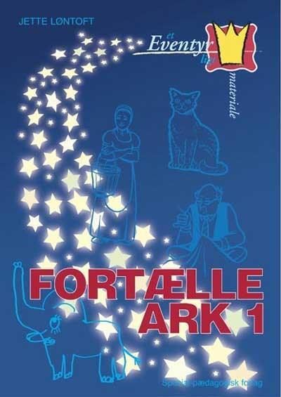 Et eventyrligt materiale. Fortælle ark 1