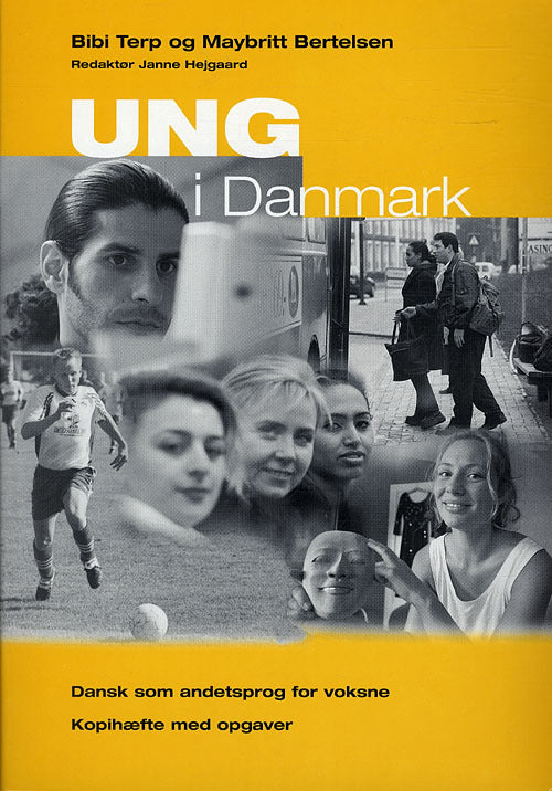 Ung i Danmark - arbejdshæfte