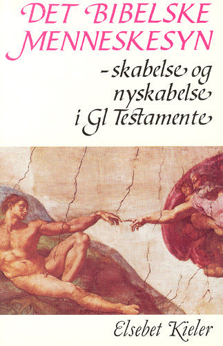 Det bibelske menneskesyn