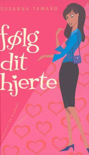 Følg dit hjerte