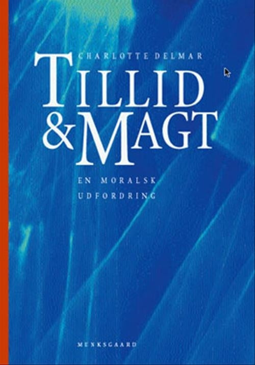 Tillid og magt