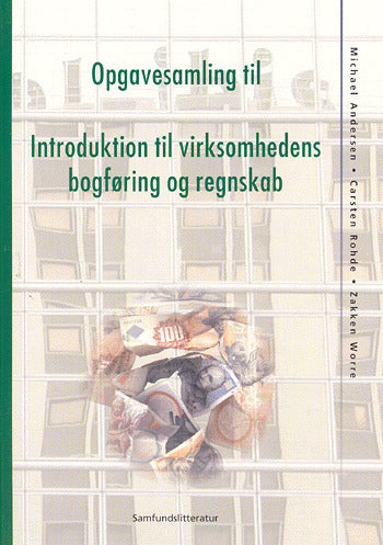 Opgavesamling til indføring i bogføring og regnskab