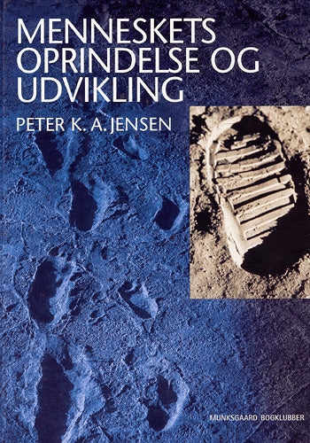 MENNESKETS OPRINDELSE OG UDVIKLING