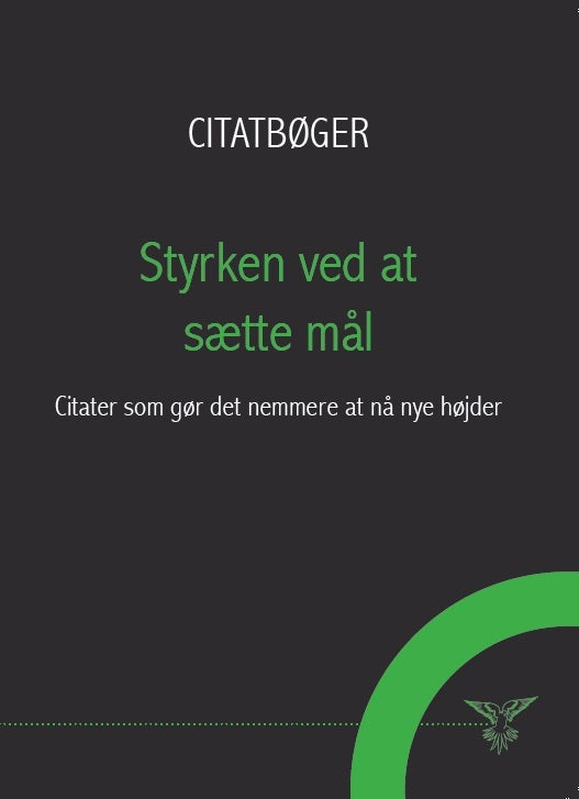 Styrken ved at sætte mål