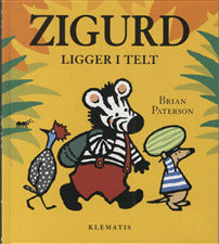 Zigurd ligger i telt
