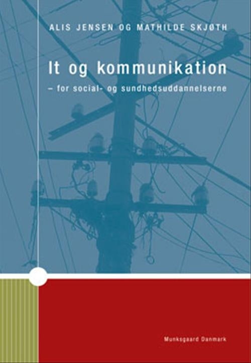 It og kommunikation for social- og sundhedsuddannelserne