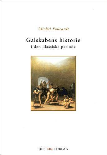 Galskabens historie i den klassiske periode