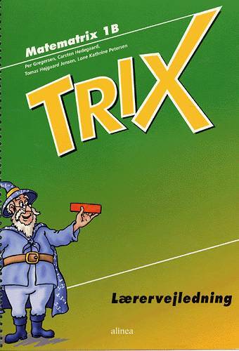 Matematrix 1B, Trix, Lærervejledning