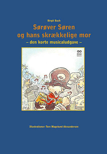 Sørøver Søren og hans skrækkelige mor