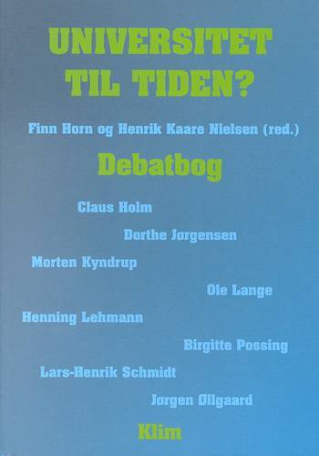 Universitet til tiden?