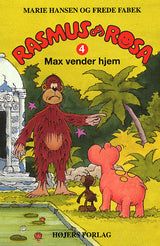 Rasmus og Rosa - Max vender hjem