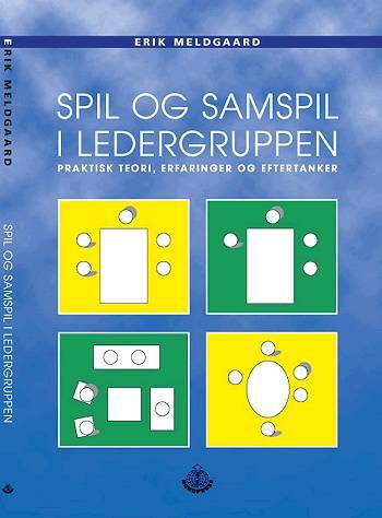 Spil og samspil i ledergruppen