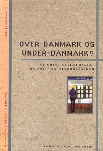 Over-Danmark og under-Danmark?