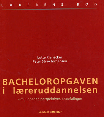 Bacheloropgaven i læreruddannelsen