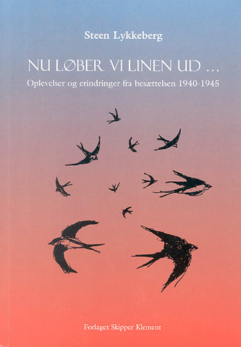Nu løber vi linen ud ...