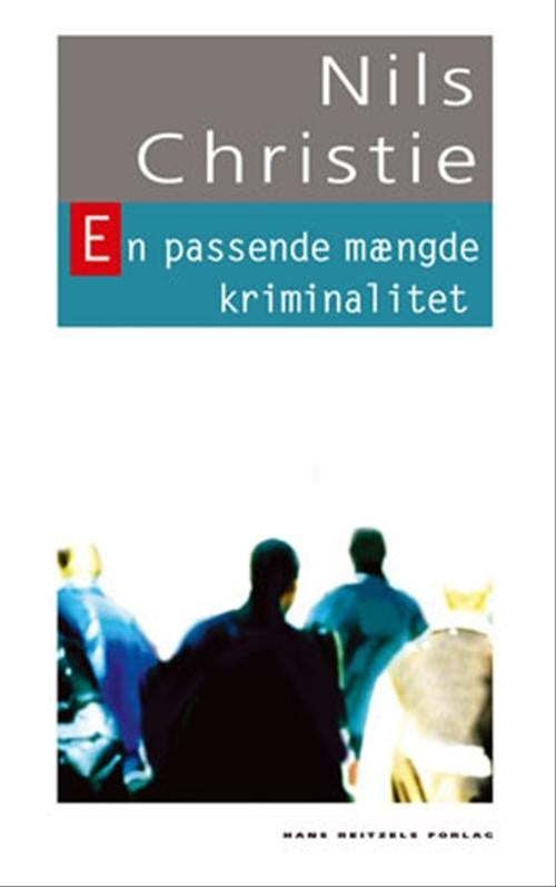 En passende mængde kriminalitet