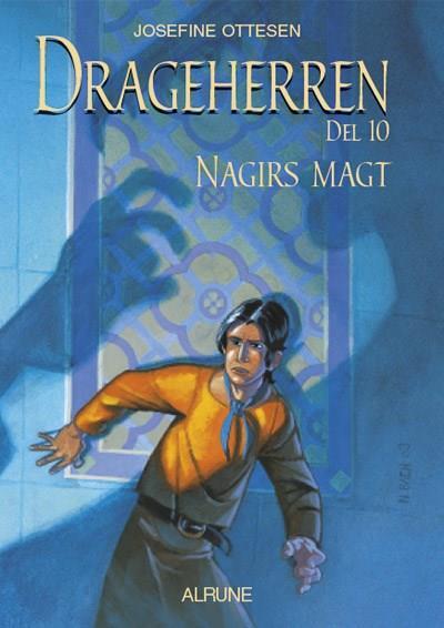 Drageherren, bind 10. Nagirs magt