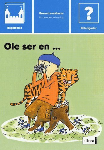 Bogslottet 1, Ole ser enà