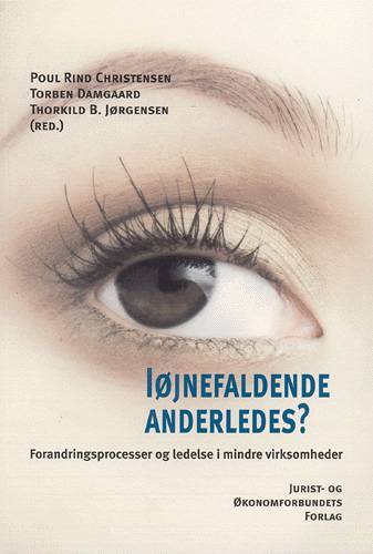 Iøjnefaldende anderledes?