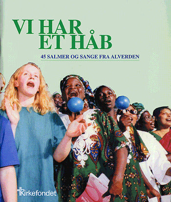Vi har et håb