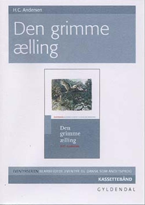 Den grimme ælling - bånd