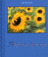 Befal du dine veje