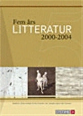 Fem års litteratur