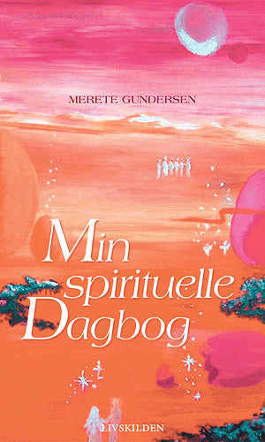 Min spirituelle dagbog