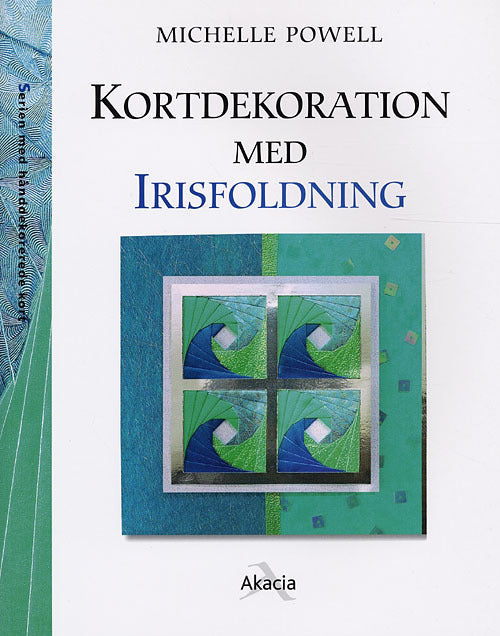 Kortdekoration med irisfoldning