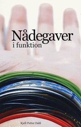 Nådegaver i funktion