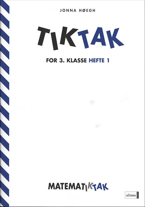 Matematik-Tak 3.kl. Tik-Tak 1