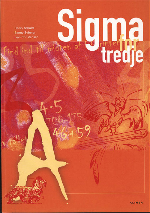 Sigma for tredje, Elevbog A