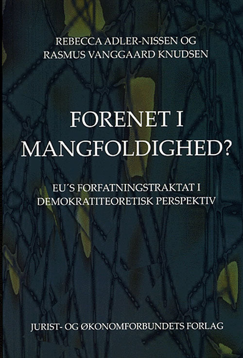 Forenet i mangfoldighed?