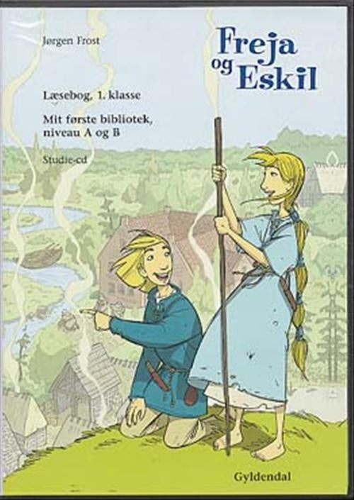 Freja og Eskil, 1. klasse