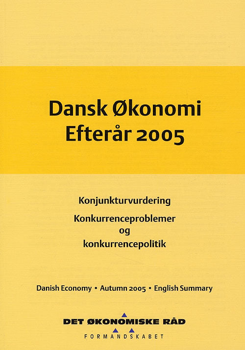 Dansk økonomi, efterår 2005