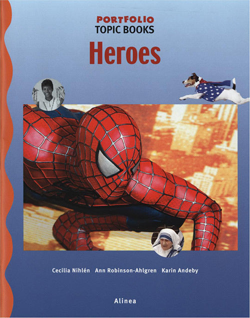 Heroes