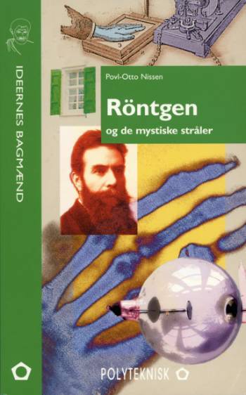 Röntgen og de mystiske stråler