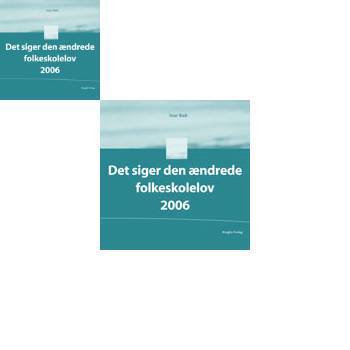 Det siger den ændrede folkeskolelov