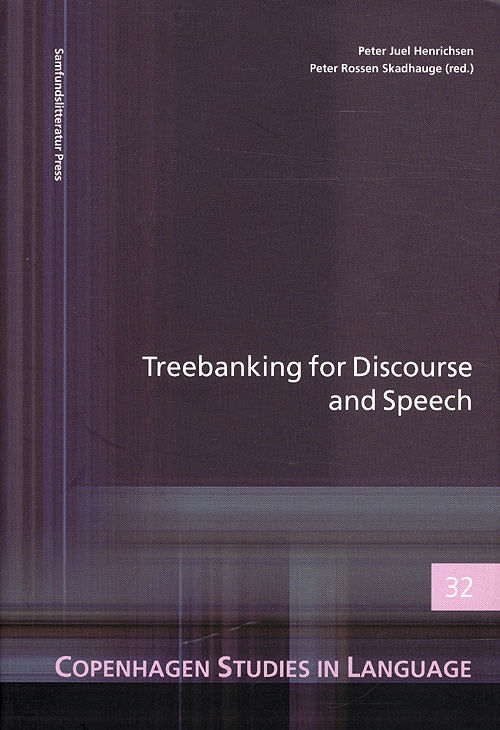 Treebanking for Discourse and Speech