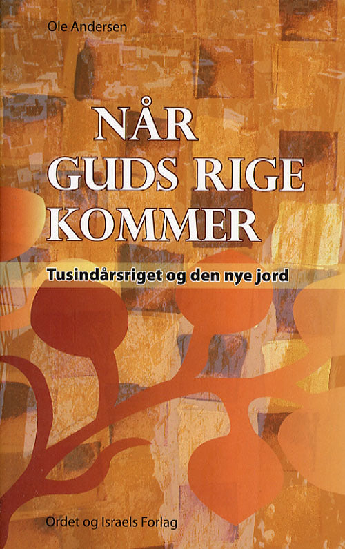 Når Guds rige kommer