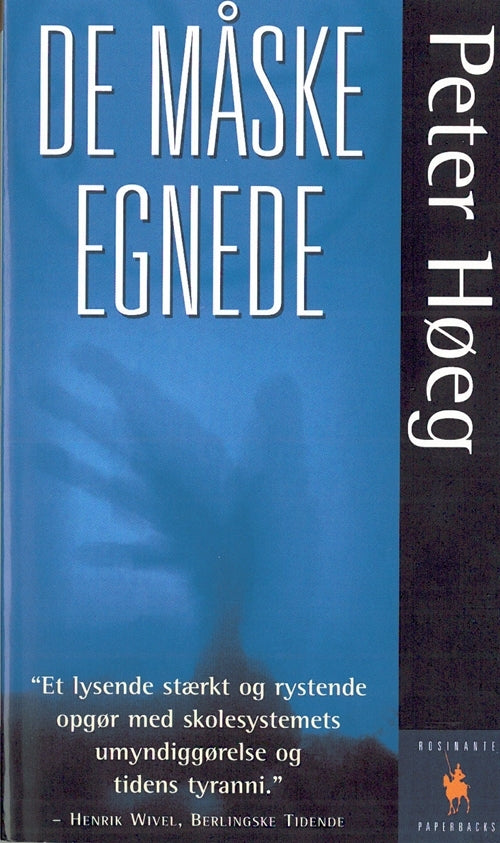 DE MÅSKE EGNEDE