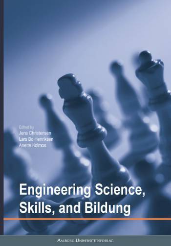 Engineering science, skills and bildung